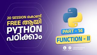 Part 14 | FUNCTION (2) | Python Programming Malayalam Free Tutorial