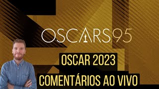 Oscar 2023 - Comentários ao vivo - Dalenogare + Otávio Uga