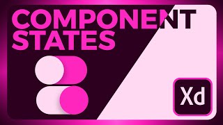 Bring Your UI Design to Life with Component States | Adobe XD Tutorial - Easy