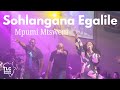 Sohlangana Egalile - Mpumi Mtsweni (Live at the TLC Events Centre, Eswatini, 2024)