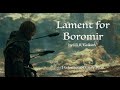 Lament for Boromir - Lord of the Rings Song