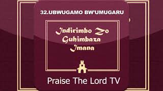 INDIRIMBO ZO GUHIMBAZA IMANA 32 YESU N'URUTARE RWACU