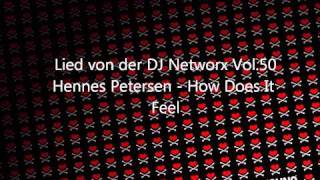 Hennes Petersen - How Does It Feel