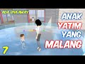 Sakura Drama Anak Yatim Yang di Sia-siakan Part 7 | Drama Sakura School Simulator Indonesia | SSS