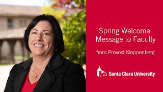 Spring Welcome Message to Faculty