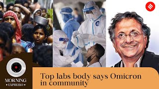 News Headlines Jan 24: "Omicron In Community", Income of Poorest Fifth Plunged 53% in 5 Years & more
