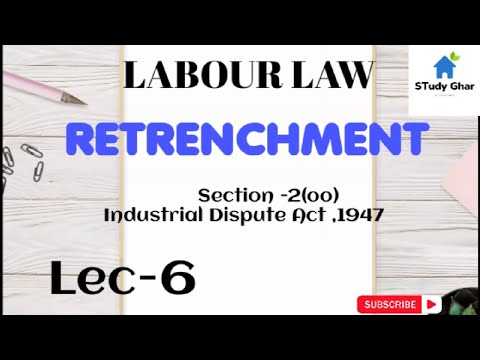 Retrenchment | Sec 2(oo) Of Industrial Dispute Act,1947 | #law #mjpru # ...