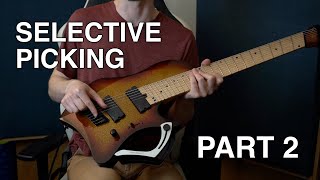 Selective Picking 102 - Picking Hand + Hammer-On