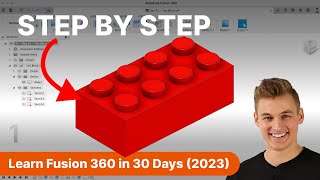Day 1 of Learn Fusion 360 in 30 Days for Complete Beginners! - 2023 EDITION