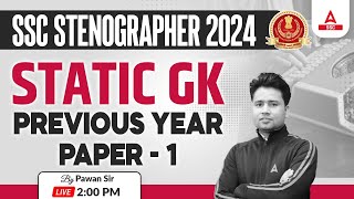 SSC Stenographer 2024 | SSC Steno Static GK By Pawan Moral |  Previous Year Paper - 1