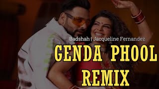 Genda Phool | Remix | Badshah Feat. Payal Dev | Jacqueline Fernandez | DJ Chirag & DJ Ashmee