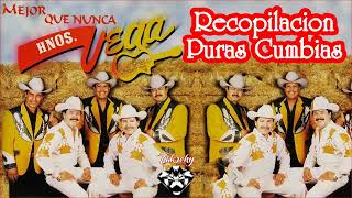 Hermanos Vega Exitos - Recopilacion Puras Cumbias - 20 Mejores Canciones