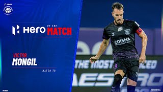 Victor Mongil - Hero of the Match | FCG 1-1 OFC | Match 78 Hero ISL 2021-22