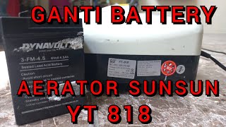 Cara ganti battery aerator ACDC  sunsun YT-818