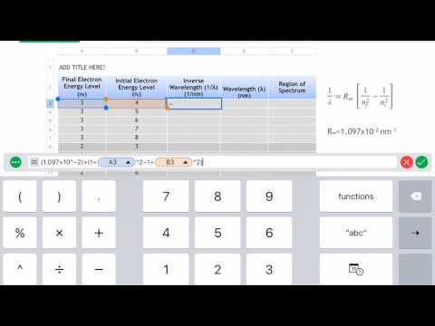 Calculating the Wavelengths of the Atomic Transitions of Hydrogen using Numbers on an iPad Calculating the Wavelengths of the Atomic Transitions of Hydrogen using Numbers on an iPad