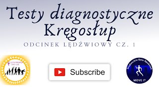 Testy diagnostyczne - odcinek lędźwiowy cz. I