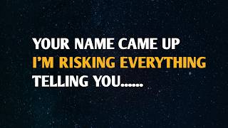 YOUR NAME CAME UP… I’M RISKING EVERYTHING TELLING YOU || psychology Pulse
