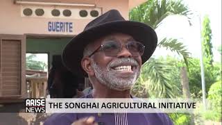 THE SONGHAI AGRICULTURAL INITIATIVE