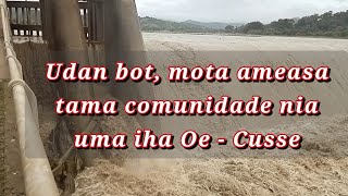 Udan Bot, La Para Iha RAEOA, mota Mos Komesa Aumenta Bot