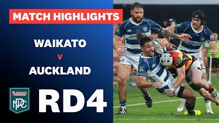 RD 4 HIGHLIGHTS: Waikato v Auckland (Bunnings NPC 2024)