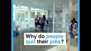 Why do people quit their jobs