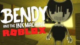 Roblox Bendy And The Ink Machine Roleplay - 