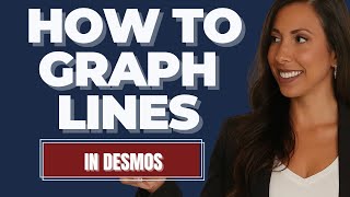 How To Graph Lines (Linear Equations) in Desmos