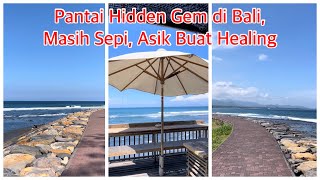 Pantai Hidden Gem di Bali!!! Akses Mudah \u0026 Masih Sepi!!!