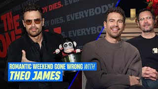 Theo James' romantic weekend gone wrong | Capital