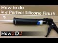 How to do perfect silicone line How to apply perfect silicone finish How to do perfect silicone line How to apply perfect silicone finish