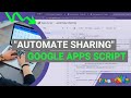 How to Automatically Share on Google Drive With Google Apps Script