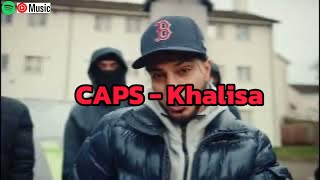 Caps - Khalisa [Music Video]