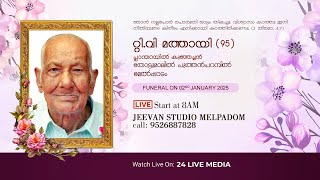 T V MATHAI (95), Thottumallil Puthenparambil, Maelpadam | FUNERAL SERVICE #24livemedia