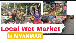 Local Wet Market in MYANMAR