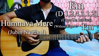 Humnava Mere | Jubin Nautiyal | Easy Guitar Chords Lesson+Cover Strumming Pattern, Progressions...