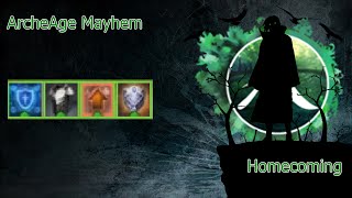 ArcheAge Mayhem - Homecoming