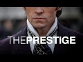 The Prestige: Hiding In Plain Sight