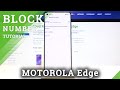 How to Block Number in MOTOROLA Edge – Block Unwanted Calls and Messages