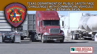 DRB MEDIA COMMUNICATIONS DIGITAL NEWS(031422)-COMMERCIAL VEHICLES CREATE CHALLENGES FOR TEXAS DPS