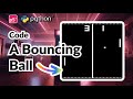 Bouncing Ball in P5 Python | Coding For Kids