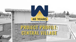 Project Profile - Central Village