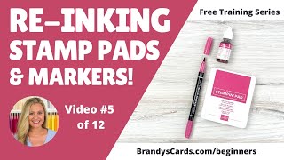 How You Can Re-Ink Stamp Pads & Markers Remarkably Easy