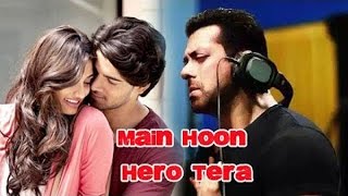 Main  Hoon  Hero  Tera  ►  Salman  Khan  Version  (Remix)  Edited with Sinhala Translation Lyrics...