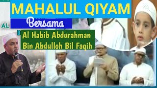 MENGGETARKAN || MAHALUL QIYAM Ust Farhan Zain Bersama SAMAHATUL UST AL HABIB ABDURAHMAN BIL FAQIH