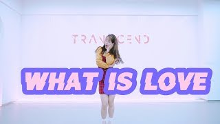 【全盛舞蹈工作室】Twice《What Is Love》舞蹈练习室