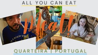 All You Can Eat Meat!? | Brazilian BBQ In Quarteira Portugal