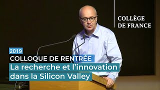 La recherche et l'innovation dans la Silicon Valley - Christophe Lecuyer