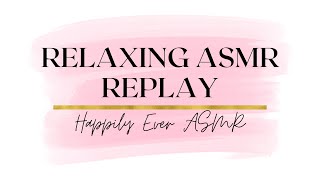 ASMR | Relaxing and Calming Live Replay