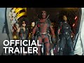 Deadpool 2 | Official HD Trailer | 2018