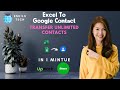 How to Import Contacts from Excel to Google in Just 1 Minute | Import Google Contacts From Excel